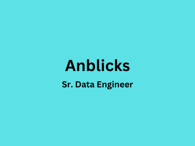 Sr. Data Engineer, Anblicks