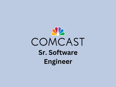 Sr. Software Engineer, Comcast