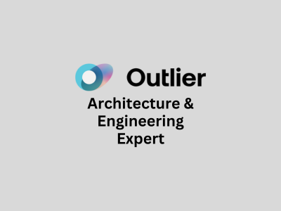 Architecture & Engineering Expert, Outlier