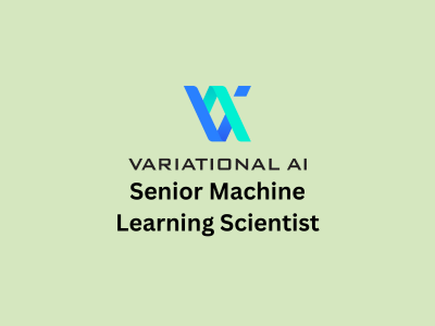 Senior Machine Learning Scientist, Variational AI Inc.