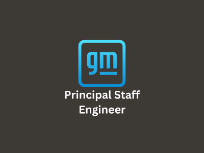 Principal Staff Engineer, General Motors