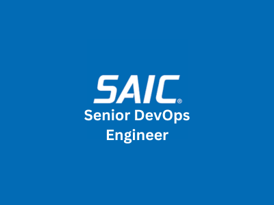 Senior DevOps Engineer, SAIC