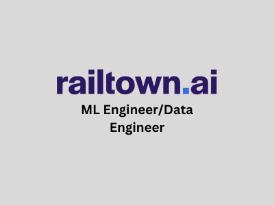 ML EngineerData Engineer, Railtown AI