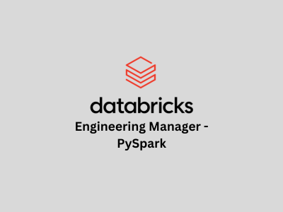 Engineering Manager - PySpark, Databricks