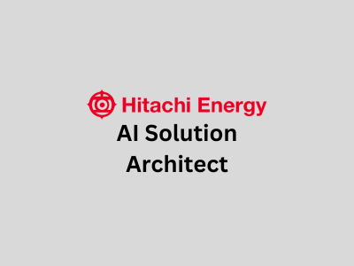 AI Solution Architect, Hitachi Energy