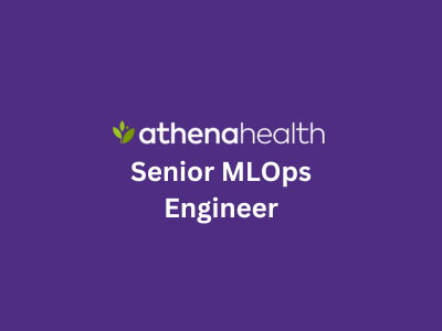 Senior MLOps Engineer, athenahhealth