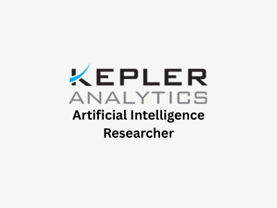 Artificial Intelligence Researcher, Kepler Analytics