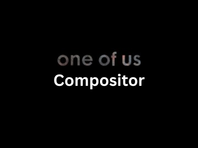 Compositor, One of Us