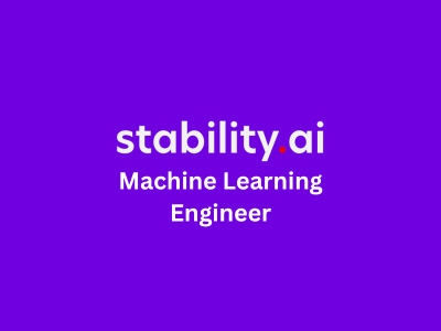 Machine Learning Engineer, Stability AI