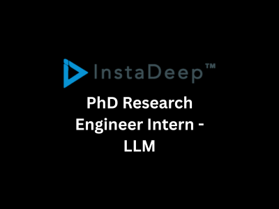 PhD Research Engineer Intern - LLM, InstaDeep