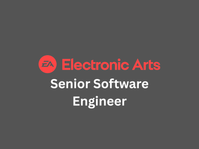 Senior Software Engineer, Electronic Arts
