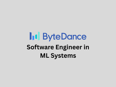 Software Engineer in Machine Learning Systems, ByteDance