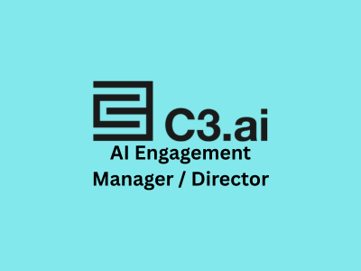AI Engagement Manager  Director, C3 AI