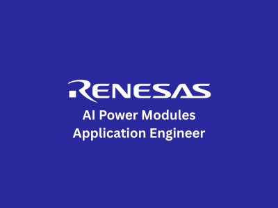 AI Power Modules Application Engineer, Renesas