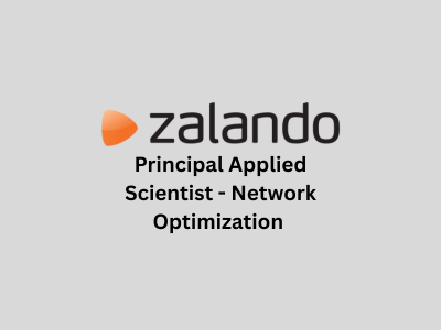 Principal Applied Scientist - Network Optimization, Zalando