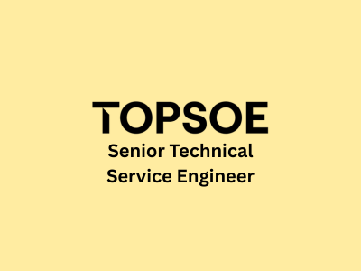 Senior Technical Service Engineer, Topsoe