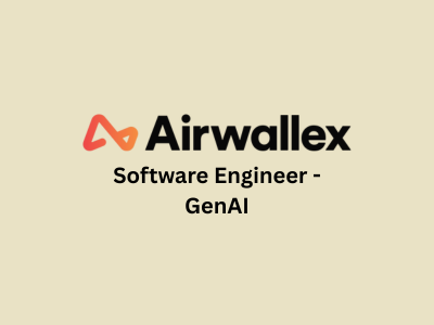 Software Engineer - GenAI, Airwallex